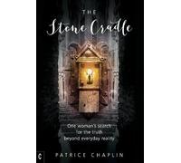 Patrice Chaplin The Stone Cradle (Tascabile)