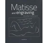 Patrice Deparpe Matisse and Engraving (Tascabile)