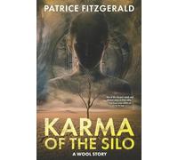 Patrice Fitzgerald Karma of the Silo (Tascabile)