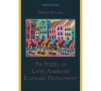 Patrice Franko The Puzzle of Latin American Economic Development (Tascabile)