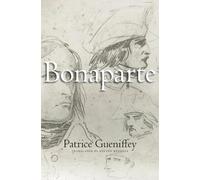 Patrice Gueniffey Bonaparte (Copertina rigida)