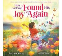 Patrice Karst How Jackson Found His Joy Again (Copertina rigida)