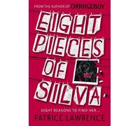 Patrice Lawrence Eight Pieces of Silva (Tascabile)