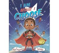 Patrice McLaurin I Am Because I Choose (Tascabile)