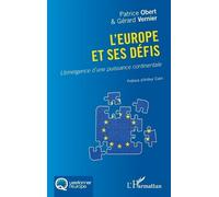 Patrice Obert Gérard Vernier L'Europe et ses défis (Tascabile)