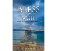 Patrice Rutty Bless my Soul (Tascabile)