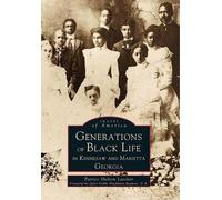 Patrice Shelton Generations of Black Life in Kennesaw and Marietta, (Tascabile)