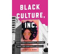 Patricia A. Banks Black Culture, Inc. (Copertina rigida)
