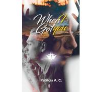 Patricia A C When I Got You (Copertina rigida)