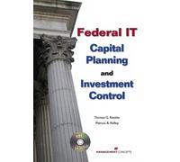 Patricia A. Kelley Federal IT Capital Planning and Investment (Copertina rigida)