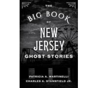 Patricia A. Martinelli Charles A. S The Big Book of New Jersey Ghos (Tascabile)