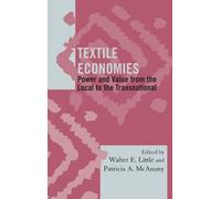 Patricia A. McAnany Textile Economies (Copertina rigida)
