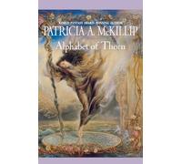 Patricia A. McKillip – Alphabet of Thorn – Lingua inglese – Tascabile