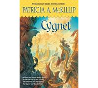 Patricia A. McKillip Cygnet (Tascabile)