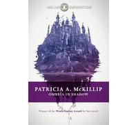 Patricia A. McKillip Ombria in Shadow (Tascabile) Fantasy Masterworks