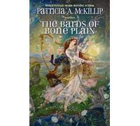 Patricia A. McKillip The Bards of Bone Plain (Tascabile)