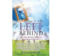 Patricia a Murray Don't Be Left Behind (Tascabile)