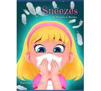Patricia A Perkins Sneezes (Copertina rigida)