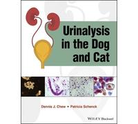 Patricia A. Schenck Dennis J. Chew Urinalysis in the Dog and Cat (Tascabile)