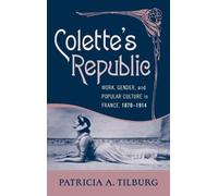 Patricia A. Tilburg Colette's Republic (Copertina rigida)
