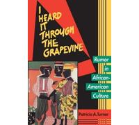 Patricia A. Turner I Heard It Through the Grapevine (Tascabile)