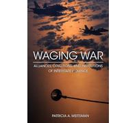 Patricia A. Weitsman Waging War (Copertina rigida)