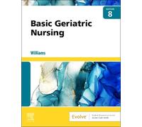 Patricia A. Williams Basic Geriatric Nursing (Tascabile)