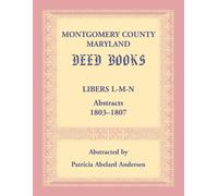 Patricia Abelard Andersen Montgomery County, Maryland Deed Books (Tascabile)