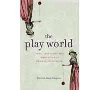 Patricia Anne Simpson The Play World (Copertina rigida)