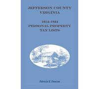 Patricia B Dunc Jefferson County, [West] Virginia, 1814-1824 Persona (Tascabile)