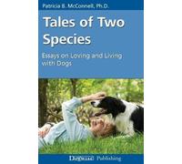 Patricia B McConnell Tales of Two Species (Tascabile)