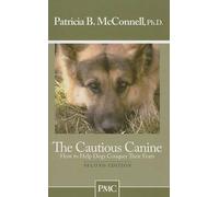 Patricia B. McConnell The Cautious Canine (Tascabile)
