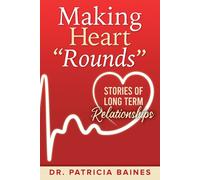 Patricia Baines Making Heart "Rounds" (Tascabile)