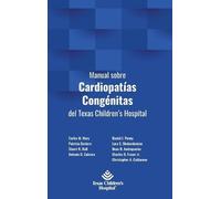Patricia Bastero Carlos M Manual sobre Cardiopatías Congénit (Copertina rigida)
