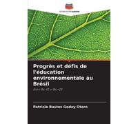 Patricia Bastos Go Progrès et défis de l'éducation environnementale (Tascabile)