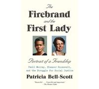 Patricia Bell-Scott The Firebrand and the First Lady (Tascabile)