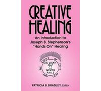 Patricia Blaine Bradley Creative Healing (Tascabile)