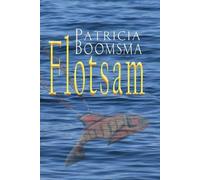 Patricia Boomsma Flotsam (Tascabile)