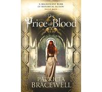 Patricia Bracewell The Price of Blood (Tascabile) Emma of Normandy Series