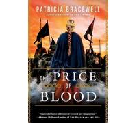 Patricia Bracewell The Price of Blood (Tascabile) Emma of Normandy Trilogy