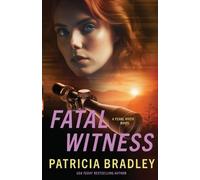 Patricia Bradley Fatal Witness (Tascabile) Pearl River