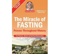 Patricia Bragg Paul Bragg The Miracle of Fasting (Tascabile)