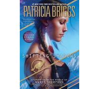 Patricia Briggs Shifting Shadows (Tascabile) Mercy Thompson