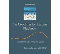 Patricia Burgin The Coaching for Leaders Playbook (Tascabile)
