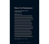 Patricia Canning Style in the Renaissance (Tascabile) Advances in Stylistics