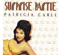 Patricia Carli - Non Ho L'eta