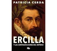 Patricia Cerda Ercilla y las contradicciones del imperio / Ercilla a (Tascabile)