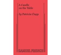 Patricia Clapp A Candle on the Table (Tascabile)