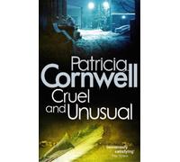 Patricia Cornwell Cruel And Unusual (Tascabile) Kay Scarpetta