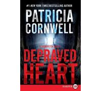 Patricia Cornwell Depraved Heart Large Print: A Scarpetta Novel (Tascabile)